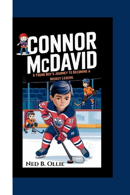 Dreams on Ice Connor McDavid's Story: A Young B...            Book Cover