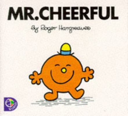 MR.CHEERFUL (MR. MEN S.) 0749838523 Book Cover