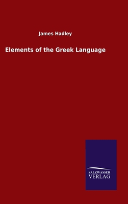 Elements of the Greek Language 3846050792 Book Cover