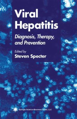 Viral Hepatitis: Diagnosis, Therapy, and Preven... 1617370339 Book Cover