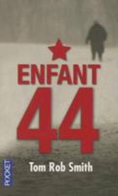 Enfant 44 [French] 2266201700 Book Cover