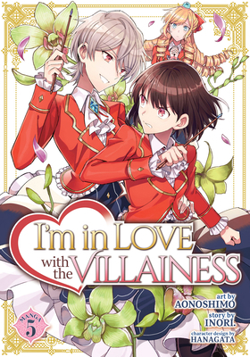 I'm in Love with the Villainess (Manga) Vol. 5 B0BXWJVJD4 Book Cover