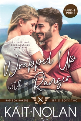 Wrapped Up With A Ranger [Large Print] 1648350372 Book Cover