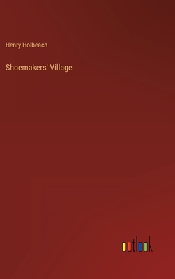 Shoemakers' Village 3368122975 Book Cover