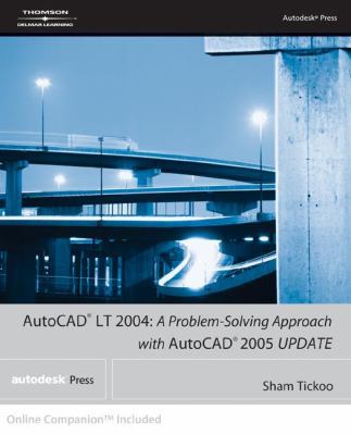 AutoCAD LT 2004: A Problem Solving Approach wit... 1401883982 Book Cover