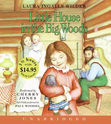 Little House in the Big Woods Unabr CD Low Price B00A2KG7RI Book Cover
