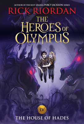 Heroes of Olympus, The, Book Four: House of Had... 1368051715 Book Cover