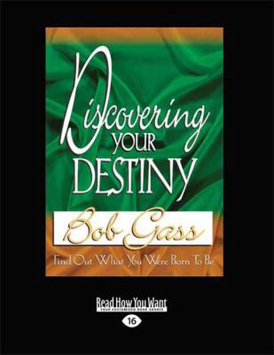 Discovering Your Destiny (Large Print 16pt) [Large Print] 1459633180 Book Cover