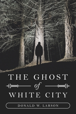 The Ghost of White City 1796099090 Book Cover