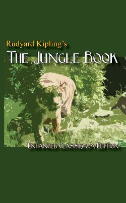 Rudyard Kipling's The Jungle Book - Enhanced Cl... 0615705855 Book Cover