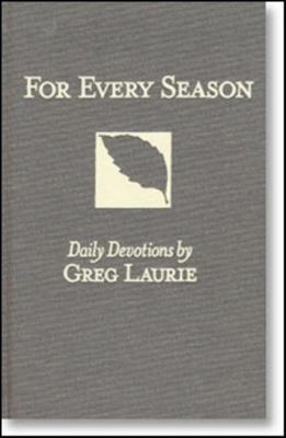 For Every Season: Daily Devotions 0976240017 Book Cover