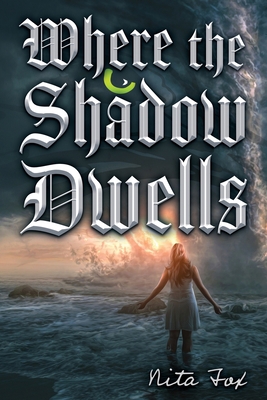 Where the Shadow Dwells 0981610722 Book Cover