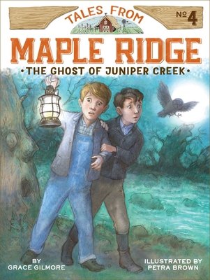 The Ghost of Juniper Creek 1481430092 Book Cover