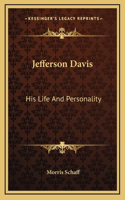 Jefferson Davis: His Life and Personality 1163419699 Book Cover