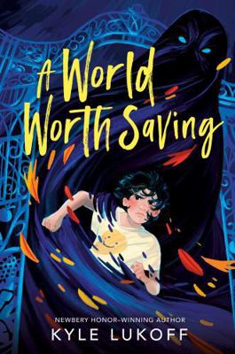 A World Worth Saving: (National Book Award Fina... 0593618998 Book Cover
