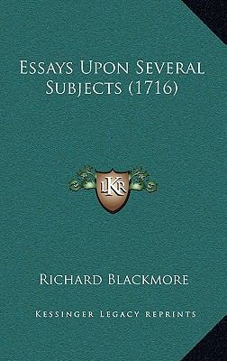 Essays Upon Several Subjects (1716) 1164444972 Book Cover