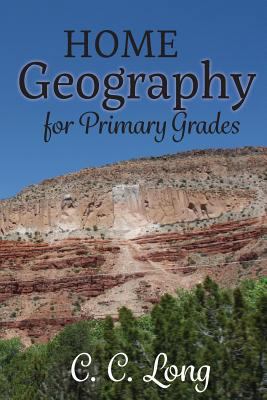 Home Geography for Primary Grades 194443500X Book Cover