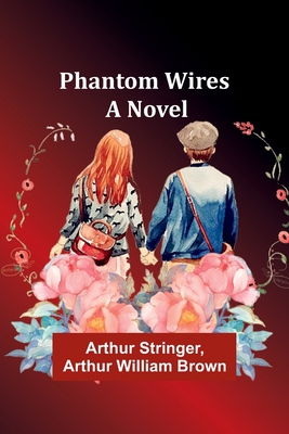 Phantom Wires 9357728023 Book Cover