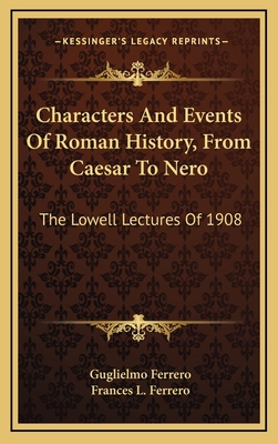 Characters And Events Of Roman History, From Ca... 1163519820 Book Cover