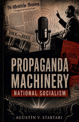Propaganda Machinery B0HG3MRKW6 Book Cover