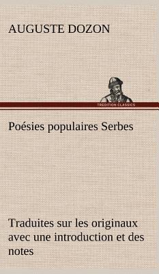 Poésies populaires Serbes Traduites sur les ori... [French] 3849140865 Book Cover