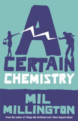 A Certain Chemistry 0753820722 Book Cover