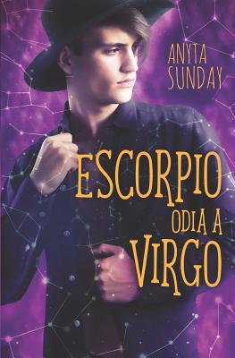 Escorpio odia a Virgo [Spanish] 3947909136 Book Cover