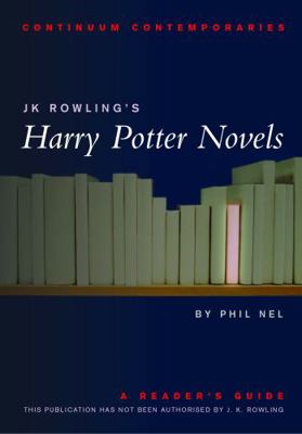 Jk Rowling's Harry Potter Novels: A Reader's Guide 0826452329 Book Cover