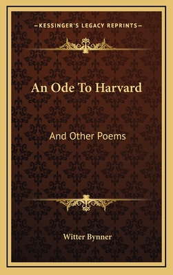 An Ode to Harvard: And Other Poems 116353188X Book Cover