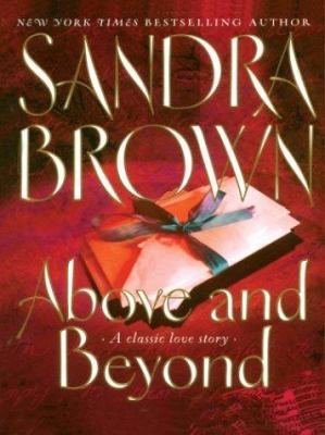 Above and Beyond [Large Print] 0786265701 Book Cover