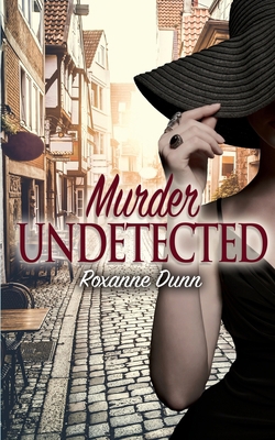 Murder Undetected 1509238689 Book Cover