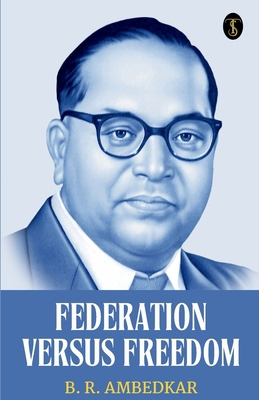 Federation Versus Freedom 9359886408 Book Cover