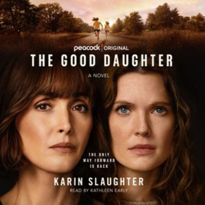 The Good Daughter Lib/E 1504779959 Book Cover