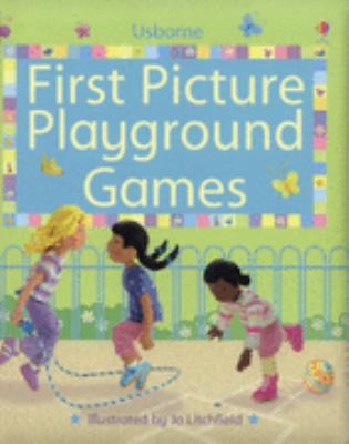 First Picture Playground Games. Illustrated by ... B006G86716 Book Cover