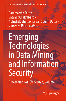 Emerging Technologies in Data Mining and Inform... 9811941920 Book Cover