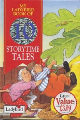 My Ladybird Book of 10 Storytime Tales 0721497896 Book Cover