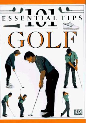 Golf (101 Essential Tips) 078940172X Book Cover