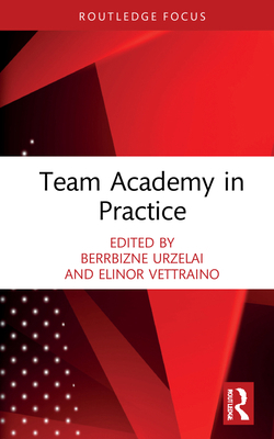 Team Academy in Practice 0367755955 Book Cover