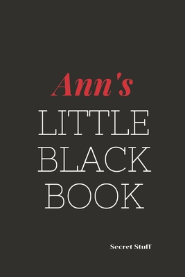 Ann's Little Black Book: Ann's Little Black Book B084DFZ92T Book Cover