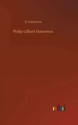 Philip Gilbert Hamerton 3752358289 Book Cover