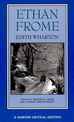 Ethan Frome: A Norton Critical Edition 1844835979 Book Cover