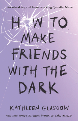 How to Make Friends in the Dark 1786075644 Book Cover