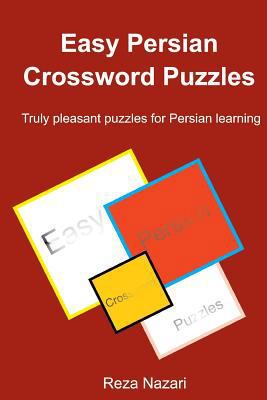 Easy Persian Crossword Puzzles: Truly pleasant ... 1500158941 Book Cover