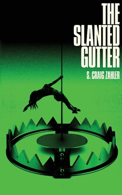 The Slanted Gutter 1947879286 Book Cover
