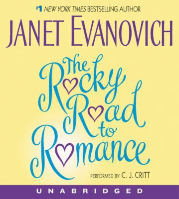 The Rocky Road to Romance CD 0060738251 Book Cover