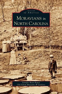 Moravians in North Carolina 1531626319 Book Cover