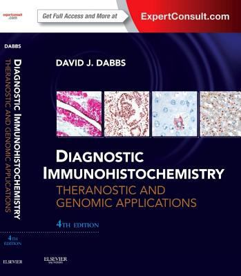 Diagnostic Immunohistochemistry: Theranostic an... 1455744611 Book Cover