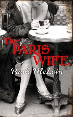 The Paris Wife 1844086674 Book Cover