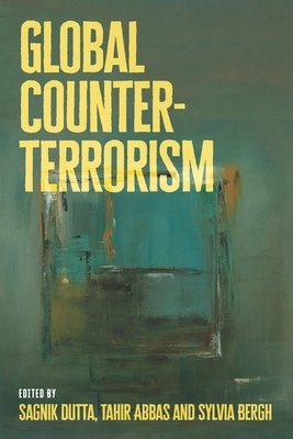 Global Counter-Terrorism: A Decolonial Approach 1526178613 Book Cover