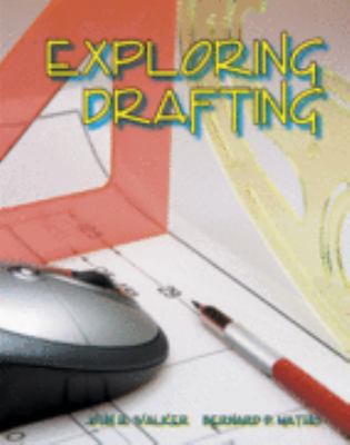 Exploring Drafting: Fundamentals of Drafting Te... 1590705750 Book Cover